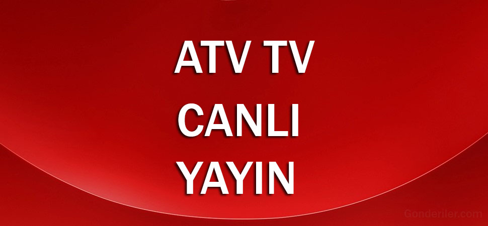 ATV canlı yayın izle
