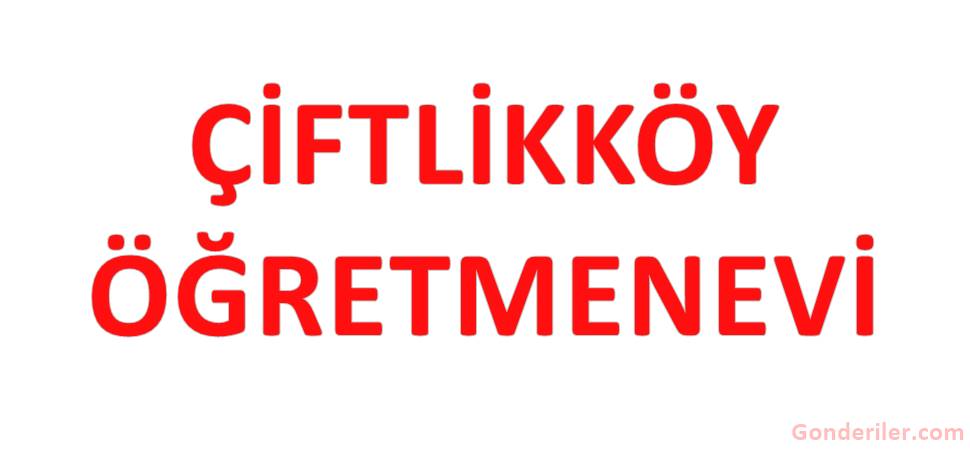 Çiftlikköy Öğretmenevi