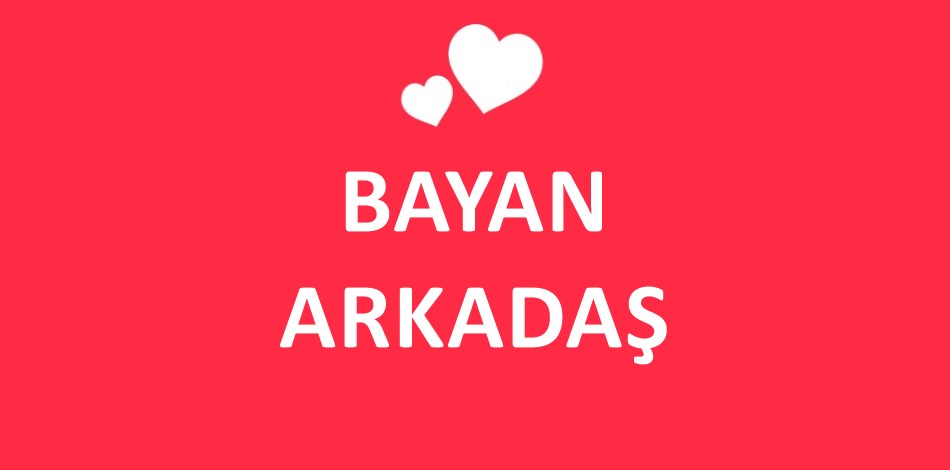 Keles Bayan Arkadaş